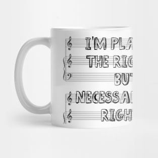 Playing All The Right Notes Products Mug